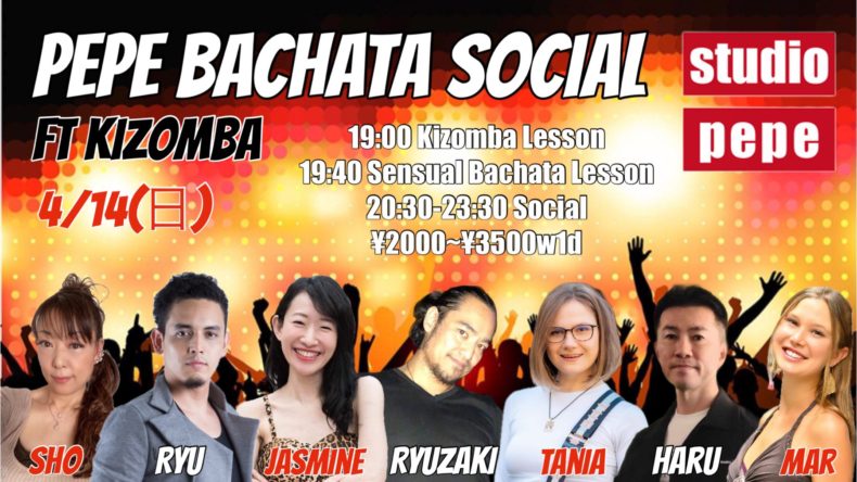 4/14(日)　PEPE BACHATA SOCIAL ft Kizomba