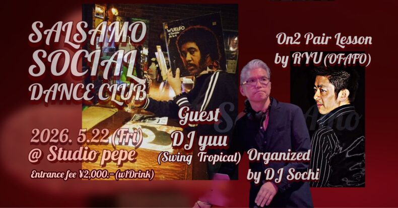 5/22(金)　Salsamo Social Dance Club