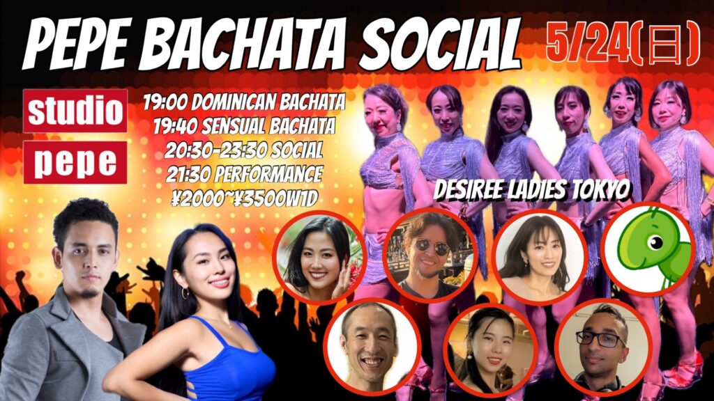 5/24(日)　PEPE BACHATA SOCIAL