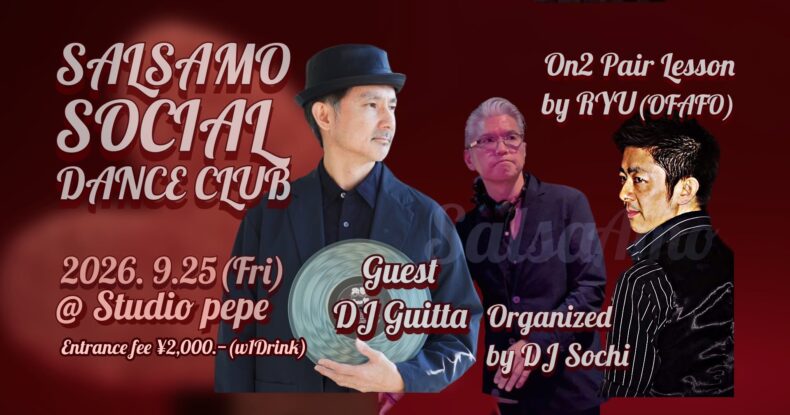 9/25(金) Salsamo Social Dance Club 9/25(金) Salsamo Social Dance Club